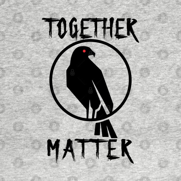 Together Matter Black Crow with Red Eye by ActivLife